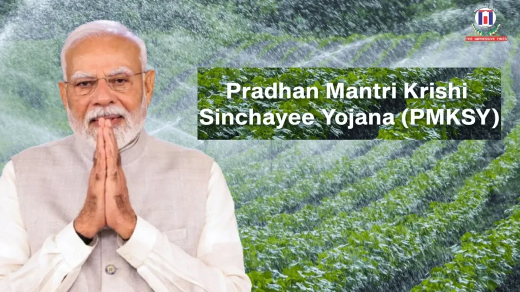 PM Krishi Sinchai Yojana (PMKSY) saveagri.org